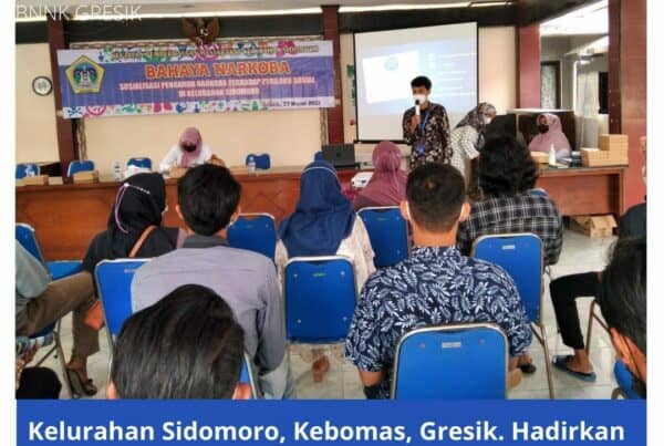 Kelurahan Sidomoro, Kebomas, Gresik. Hadirkan BNNK Gresik dalam kegiatan pemberdayaan masyarakat.