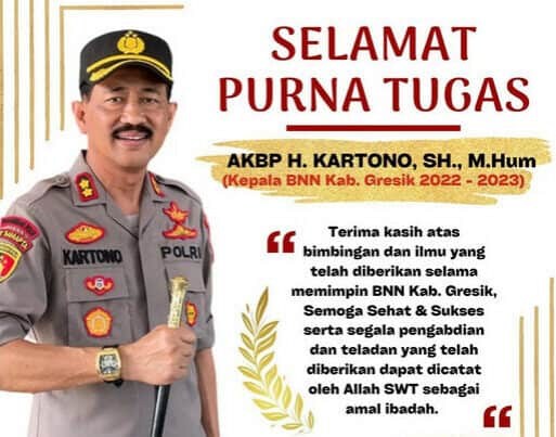 Selamat Purna Tugas AKBP H.Kartono, SH.,M.Hum Kepala BNN Kabupaten Gresik Periode 2022-2023.